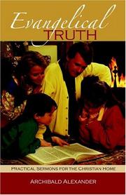 Cover of: Evangelical Truth by Archibald Alexander