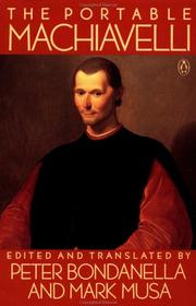 The portable Machiavelli by Niccolò Machiavelli