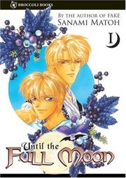 Cover of: Until the Full Moon Volume 1 (Until the Full Moon)