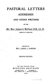 Cover of: Pastoral letters, addresses, and the other writtings of the Rt. Rev. James A. McFaul