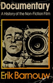 Cover of: Documentary: A History of the Non-Fiction Film