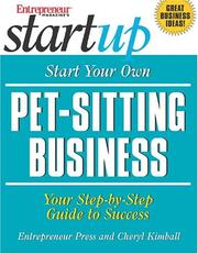 Cover of: Start Your Own Pet Sitting Business (The Startup Series)