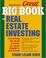 Cover of: The big book on real estate investment