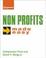 Cover of: Non Profits Made Easy