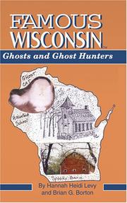 Cover of: Famous Wisconsin Ghosts and Ghost Hunters (Famous Wisconsin)