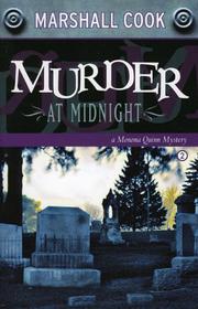 Cover of: Murder At Midnight (Monona Quinn Mysteries) by Marshall Cook