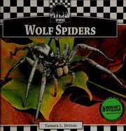 Cover of: Wolf spiders by Tamara L. Britton