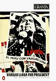 Cover of: Granta 36: Vargas Llosa for President (Granta (Viking))