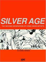 Cover of: Silver Age: The Second Generation of Comic Artists