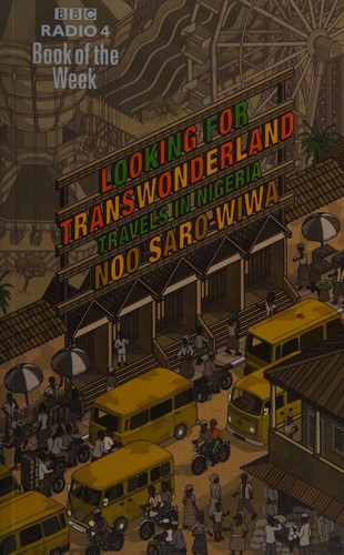 Looking for transwonderland by Noo Saro-Wiwa