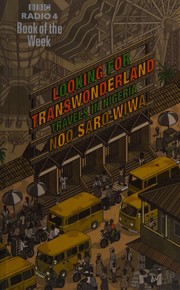 Cover of: Looking for transwonderland by Noo Saro-Wiwa