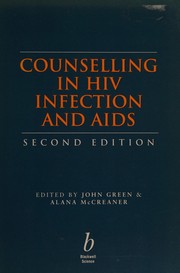Cover of: Counselling in HIV infection and AIDS by edited by John Green and Alana McCreaner.