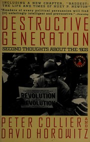 Cover of: Destructive generation: second thoughts about the sixties