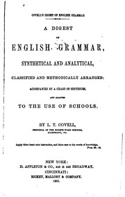 Cover of: A Digest of English Grammar: Synthetical and Analytical by L. T. Covell