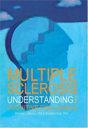 Cover of: Multiple Sclerosis: Understanding the Cognitive Challenges