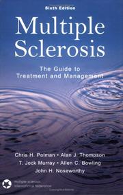 Cover of: Multiple sclerosis: the guide to treatment and management