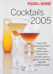 Cover of: Food & Wine Cocktails 2005 by Kate Krader