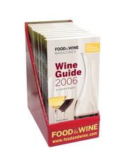 Cover of: Food & Wine Magazine's Wine Guide 2006 10-copy Display