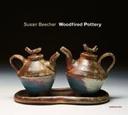 Cover of: Susan Beecher:  Wood-Fired Pottery