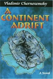 Cover of: A continent adrift: a novel