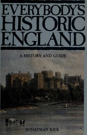 Cover of: Everybody's historic England: a history and guide