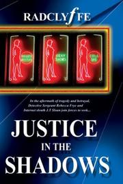 Cover of: Justice In The Shadows by Radclyffe