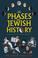 Cover of: The Phases of Jewish History