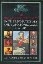 Cover of: The Russian Officer Corps in the Revolutionary and Napoleonic Wars, 1792-1815