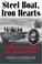 Cover of: Steel Boat, Iron Hearts