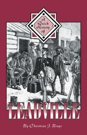 Cover of: A quick history of Leadville