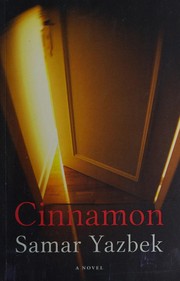 Cover of: Cinnamon by Samar Yazbik