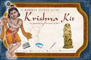 Cover of: Krishna Kit: For Meditation, Devotion and Bliss