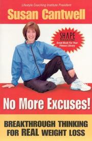 Cover of: No More Excuses! Breakthrough Thinking for Real Weight Loss