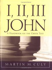 Cover of: I, II, III John by Martin M. Culy