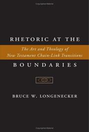 Cover of: Rhetoric at the boundaries by Bruce W. Longenecker