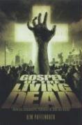 Cover of: Gospel of the Living Dead: George Romero's Visions of Hell on Earth