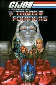Cover of: G.I. Joe Vs. The Transformers Volume 1