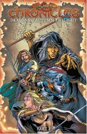Cover of: Dragonlance - Chronicles Volume 1: Dragons Of Autumn Twilight (Dragonlance Chronicles)