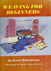 Cover of: Weaving for beginners