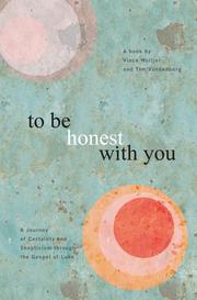 Cover of: To be honest with you by Vincent Woltjer