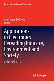 Applications in Electronics Pervading Industry, Environment and Society by Alessandro De Gloria