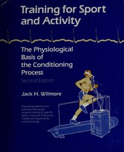 Cover of: Training for sport and activity by Jack H. Wilmore