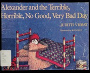 Cover of: Alexander and the Terrible, Horrible, No Good, Very Bad Day