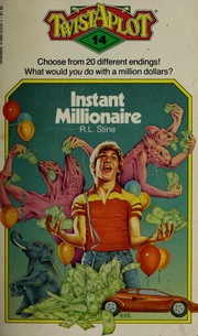 Cover of: Instant Millionaire (Twistaplot No 14) by Jovial Bob Stine