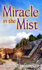 Cover of: Miracle in the mist by Elizabeth Sinclair