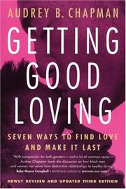 Getting Good Loving by Audrey B. Chapman