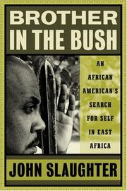 Cover of: Brother in the bush: an African American's search for self in East Africa