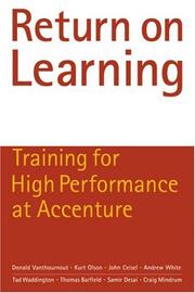 Cover of: Return on Learning: Training for High Performance at Accenture