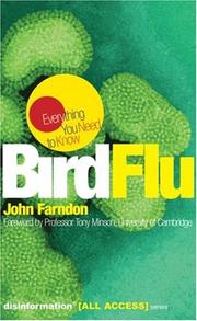 Bird Flu (Everything You Need to Know) by John Farndon