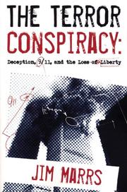 Cover of: The  Terror Conspiracy: Deception, 9/11 and the Loss of Liberty